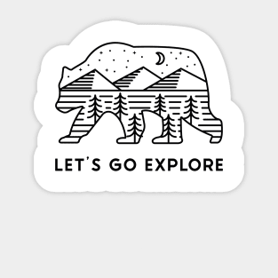 Let's go Explore Bear Hiking Camping Sticker